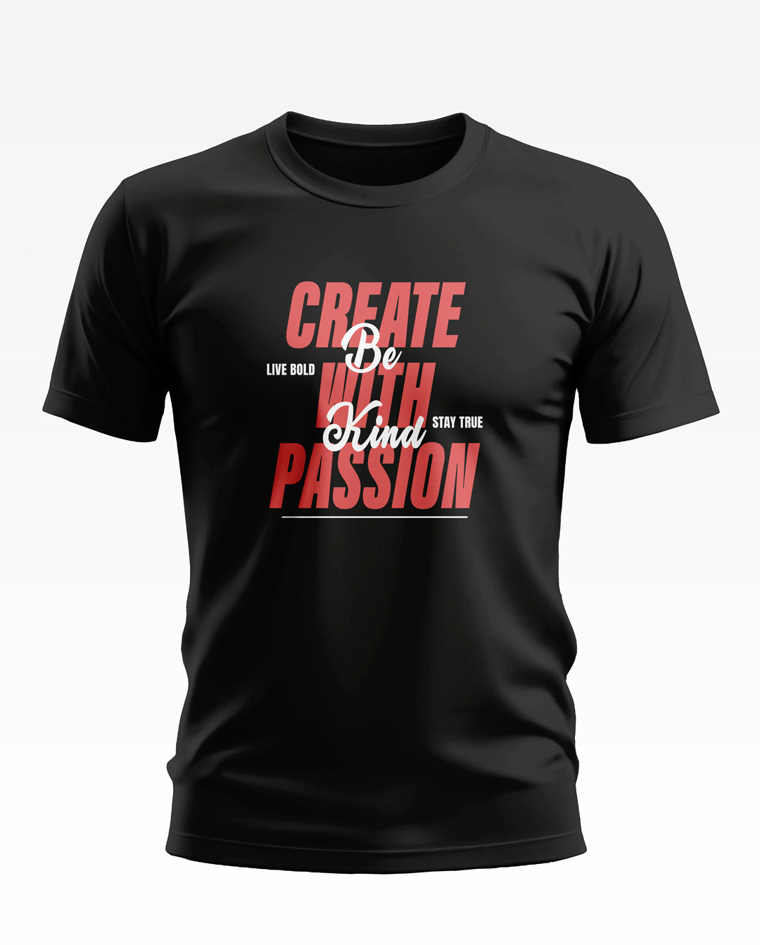 Create With Passion Soft Cotton T-shirt