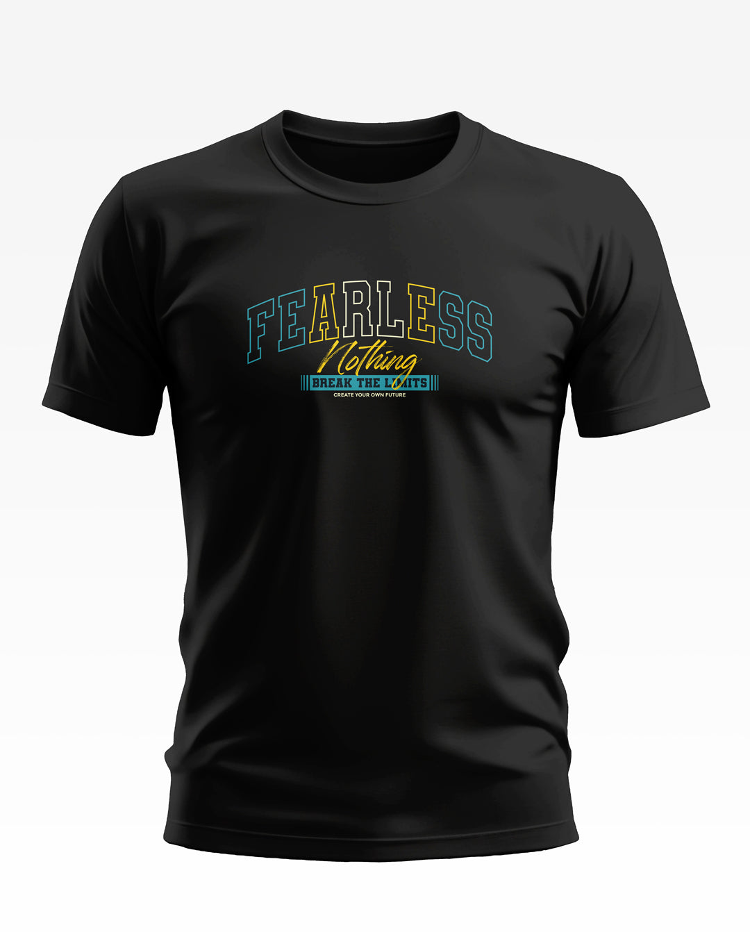Fearless Nothing Soft Cotton T-shirt