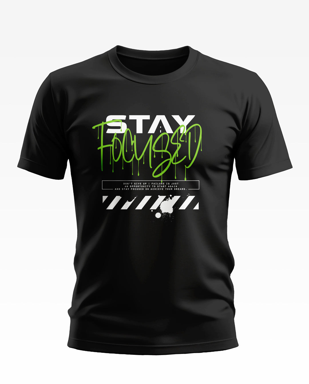 Stay Focused Soft Cotton T-shirt
